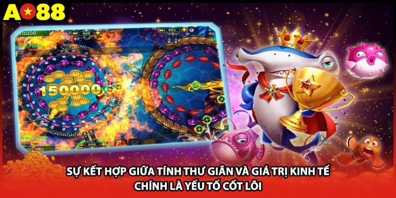 Sự kết hợp giữa tính thư giãn và giá trị kinh tế chính là yếu tố cốt lõi